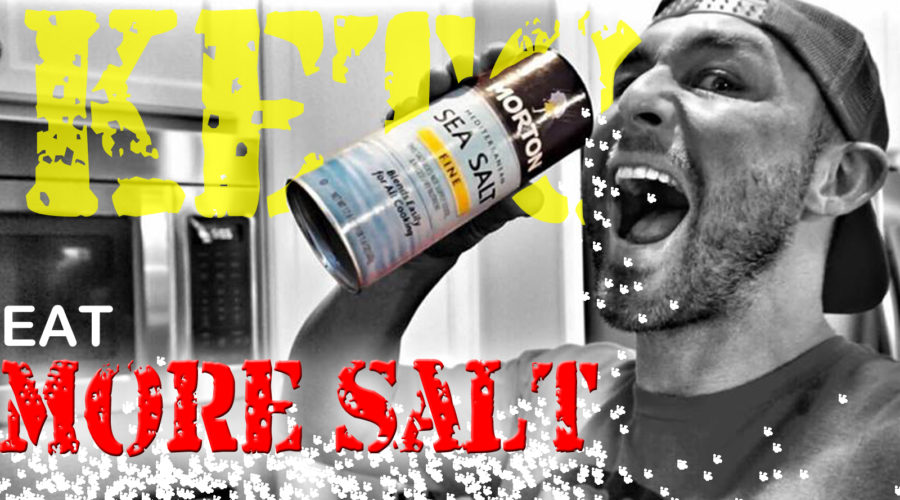 EAT MORE SALT!!!  KETO ADVICE