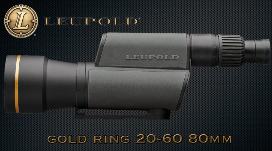 LEUPOLD GOLD RING 20-60 80MM REVIEW