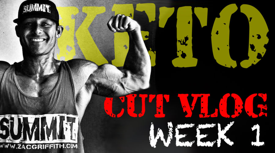 CUTTING WITH KETO: WEEK 1