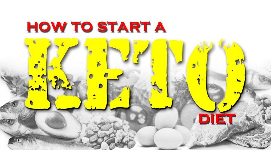 HOW TO START A KETO DIET