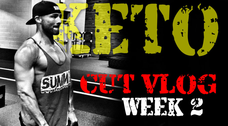 CUTTING WITH KETO: WEEK 2