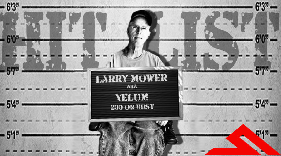 HITLIST: LARRY MOWER AKA YELUM
